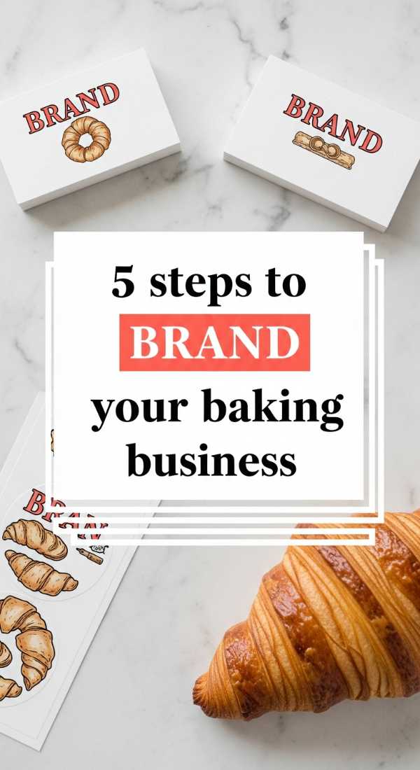 5 Steps To Brand Your Baking Business 6a0170bd45fe6
