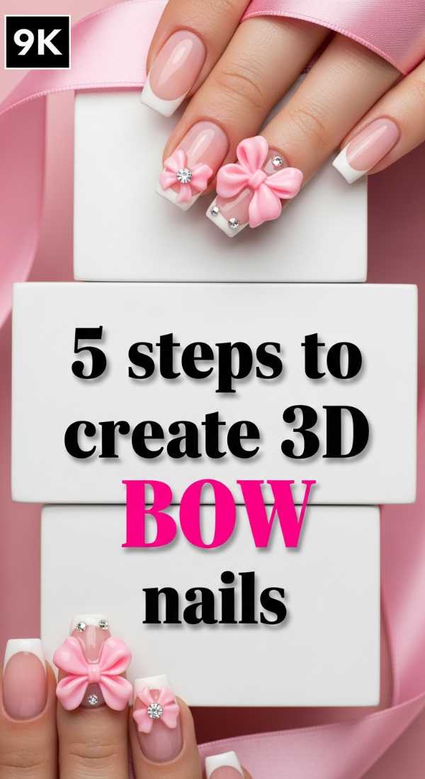 5 Steps To Create 3d Bow Nails 69f876eca76cb