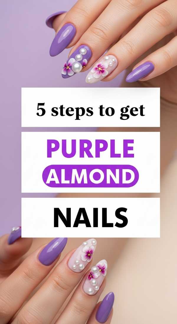 5 Steps To Get Purple Almond Nails 6a031a13612f0