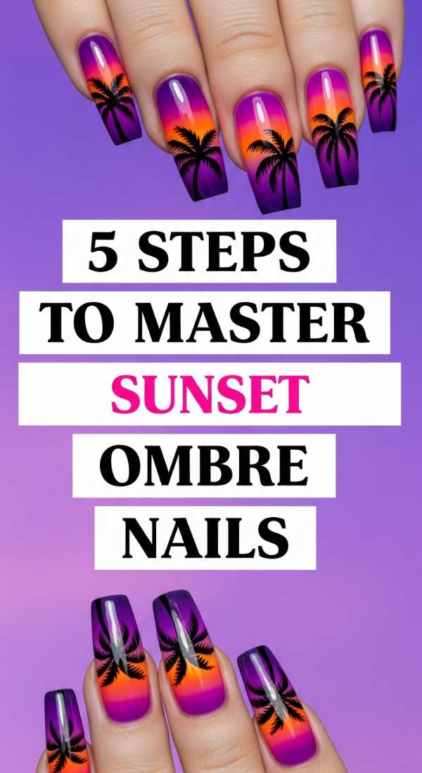 5 Steps To Master Sunset Ombre Nails 6a0f0db1940b4