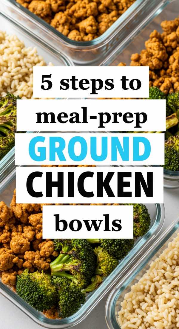 5 Steps To Meal Prep Ground Chicken Bowls 69fd8ab406c1e