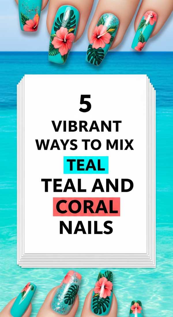 From Pastels to Plums: Your Ultimate 2026 Seasonal Nail Guide 5 Vibrant Ways To Mix Teal And Coral Nails 6a0595d00d8c7