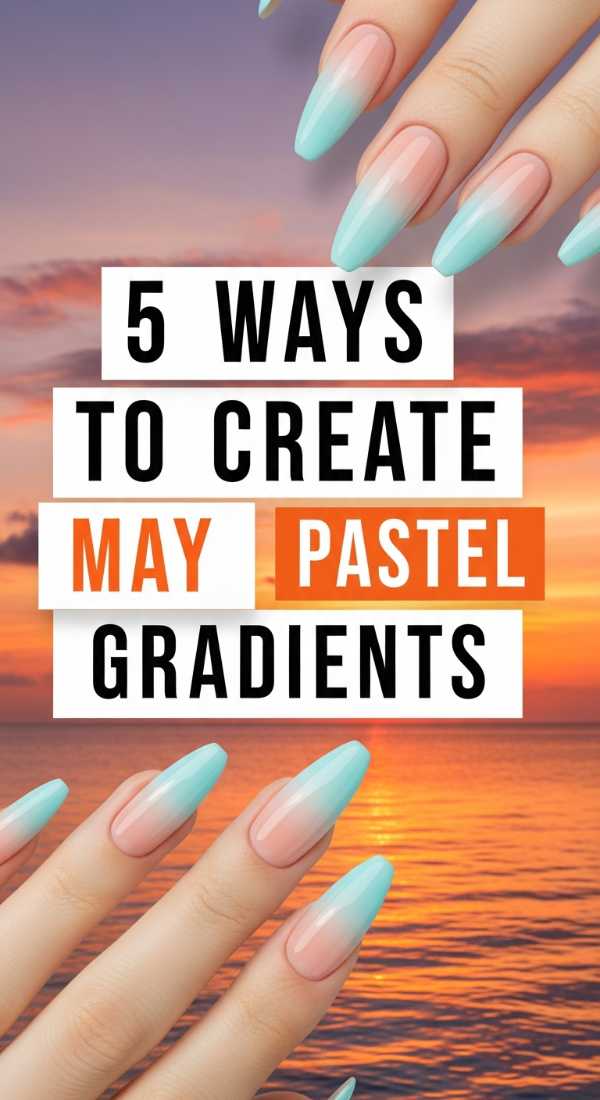 5 Ways To Create May Pastel Gradients 69fb98701a4d4