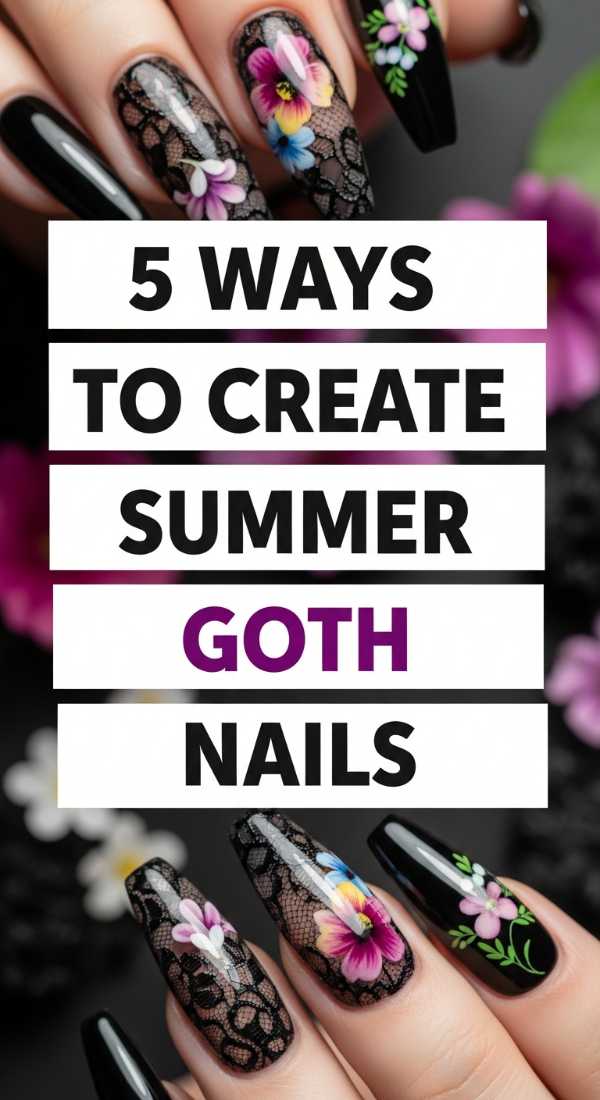 5 Ways To Create Summer Goth Nails 6a0597b9d87db