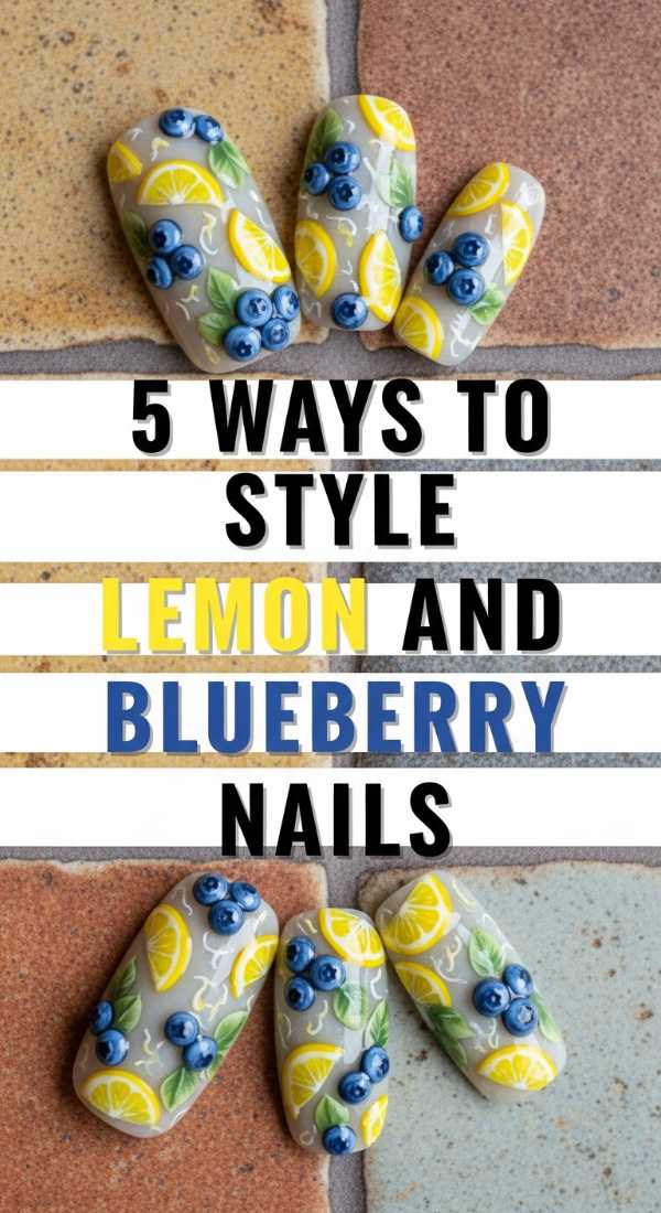 5 Ways To Style Lemon And Blueberry Nails 6a033a00a1012
