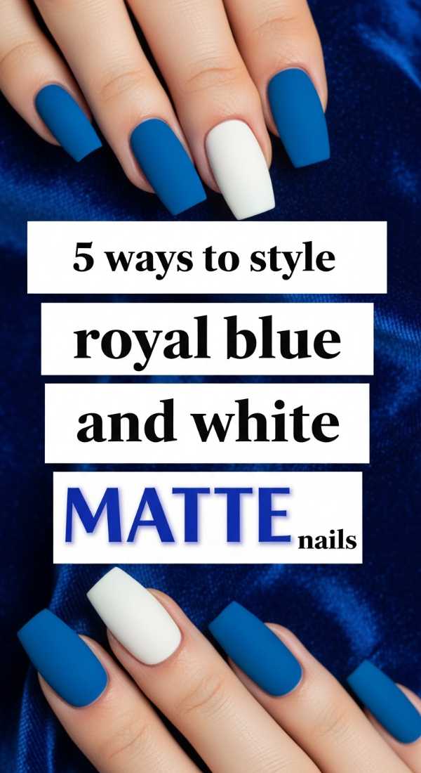From Cobalt to Cream: The Ultimate Blue and White Nail Art Guide 5 Ways To Style Royal Blue And White Matte Nails 69fc7e59c16d7