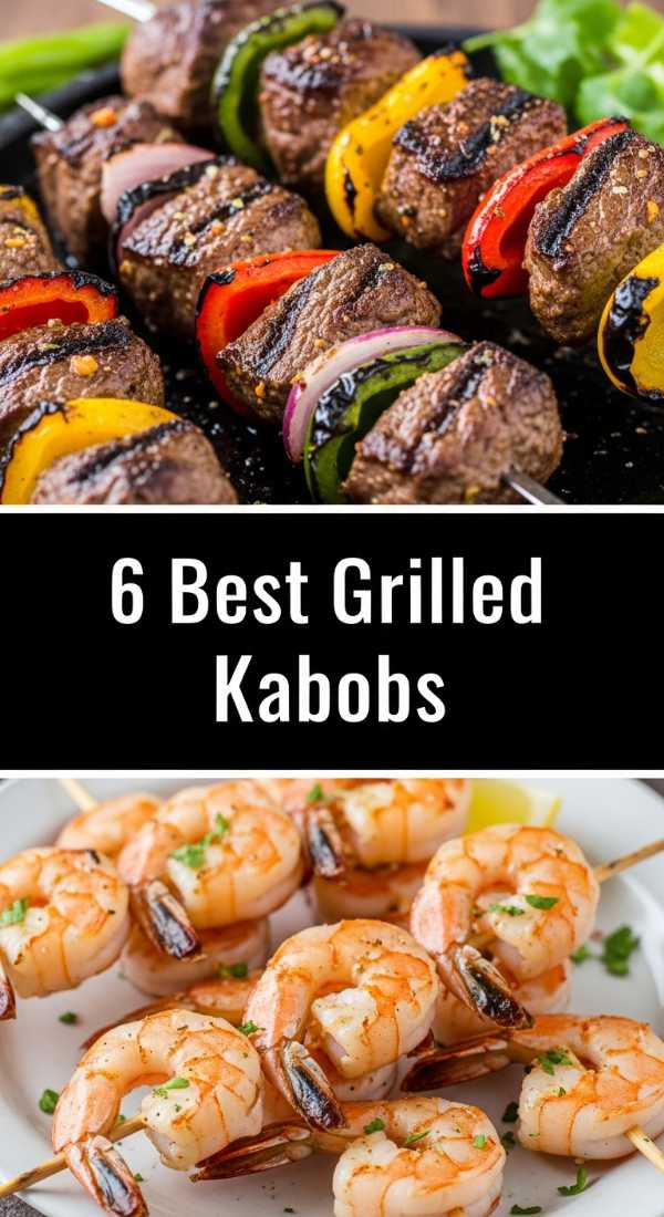 6 Best Grilled Kabob Recipes Step By Step Guide 6a0311a0cb972