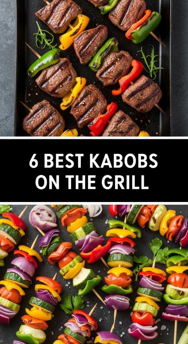 6 Best Kabobs On The Grill For Summer 6a03144a67ab7