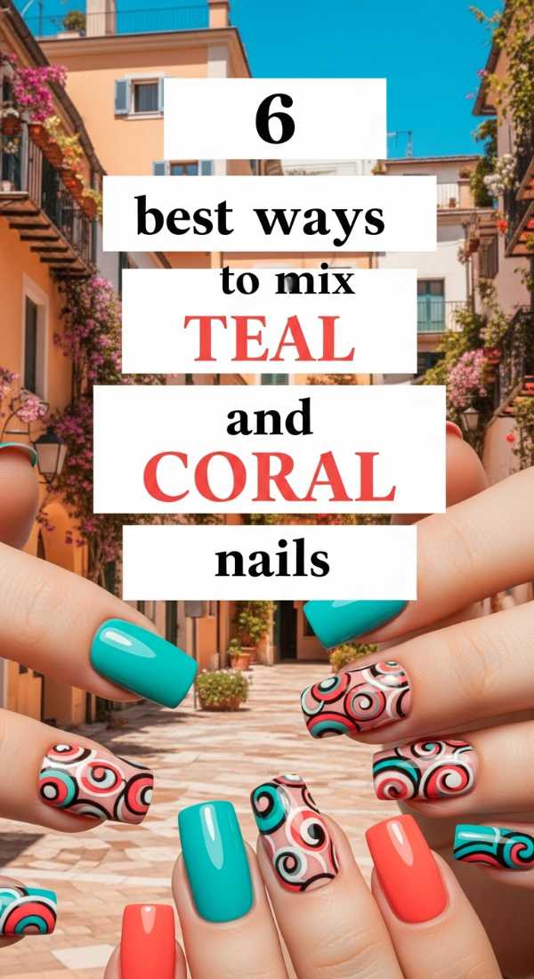 6 Best Ways To Mix Teal And Coral Nails 6a059f88a9269