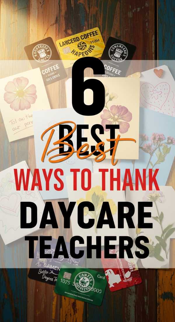 6 Best Ways To Thank Daycare Teachers Today 6a0572bb98513