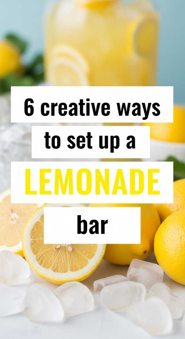6 Creative Ways To Set Up A Lemonade Bar 6a001828c29a0