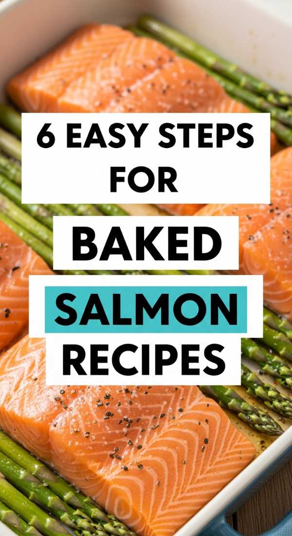 6 Easy Steps For Baked Salmon Recipes 6a0422540531b