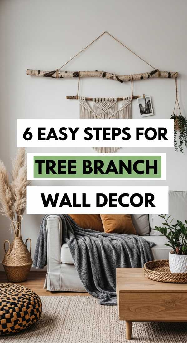 6 Easy Steps For Tree Branch Wall Decor 69f621c0ba5f6