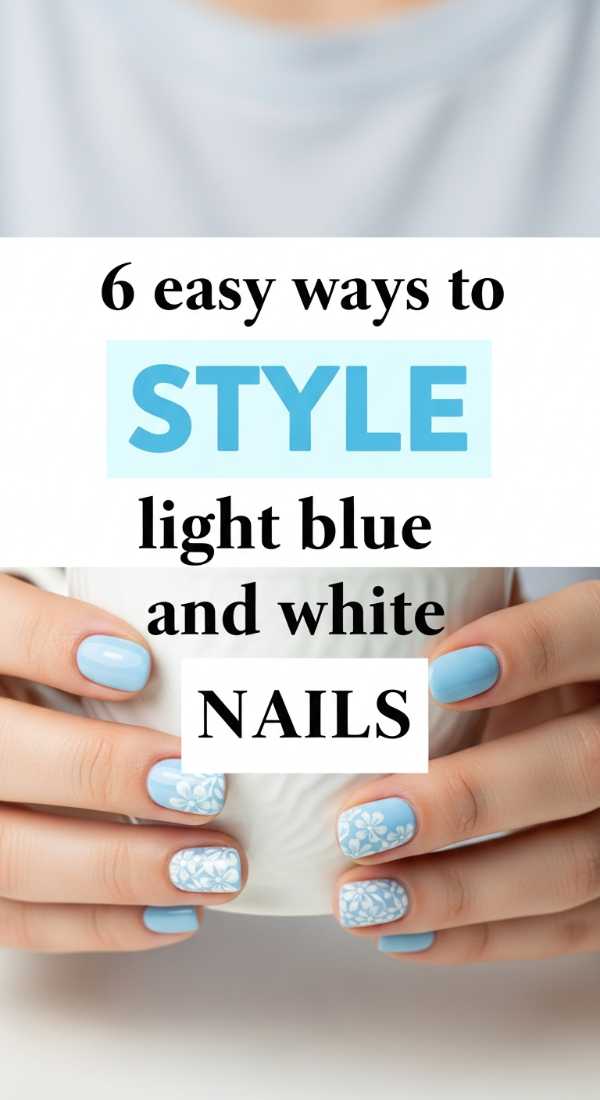 6 Easy Ways To Style Light Blue And White Nails 69f4c32584b37