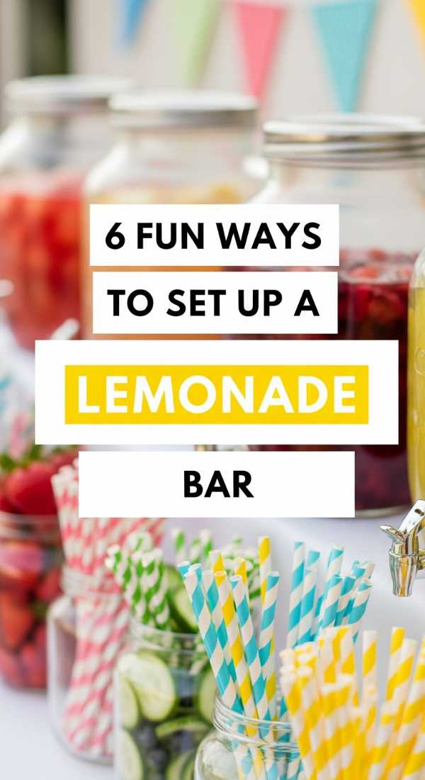 6 Fun Ways To Set Up A Lemonade Bar 6a06c38c95c41