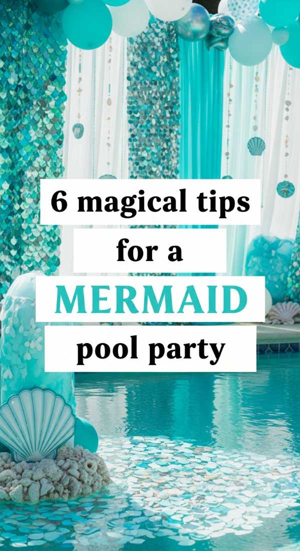 6 Magical Tips For A Mermaid Pool Party 6a0def287206d