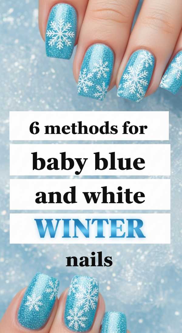 From Cobalt to Cream: The Ultimate Blue and White Nail Art Guide 6 Methods For Baby Blue And White Winter Nails 69fc7e597eea8