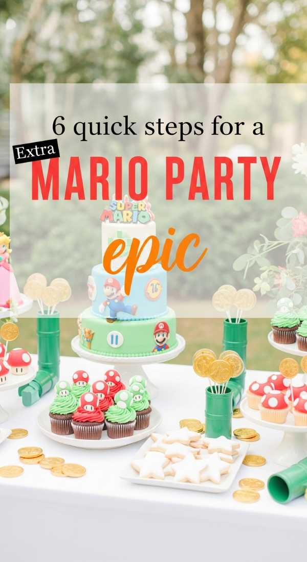 6 Quick Steps For A Mario Birthday Party 69fc2ae0672b4