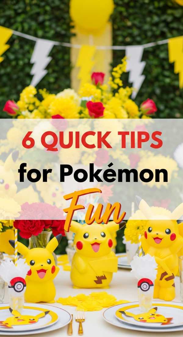 6 Quick Tips For Pokemon Party Tables 6a0577a9da988