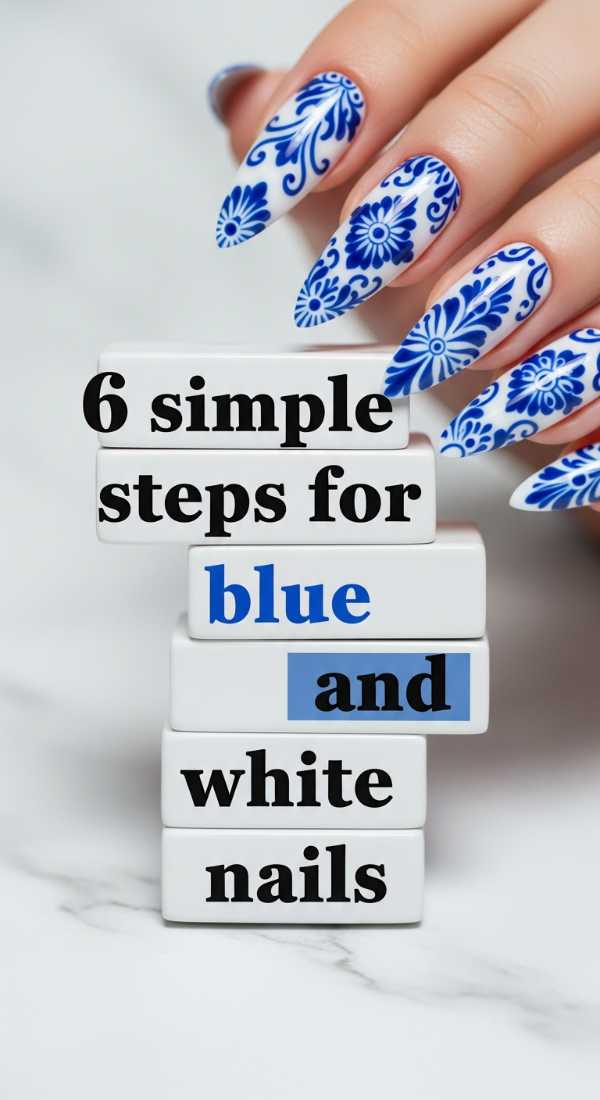 6 Simple Steps For Blue And White Nails 69fc7e4f7d0d9