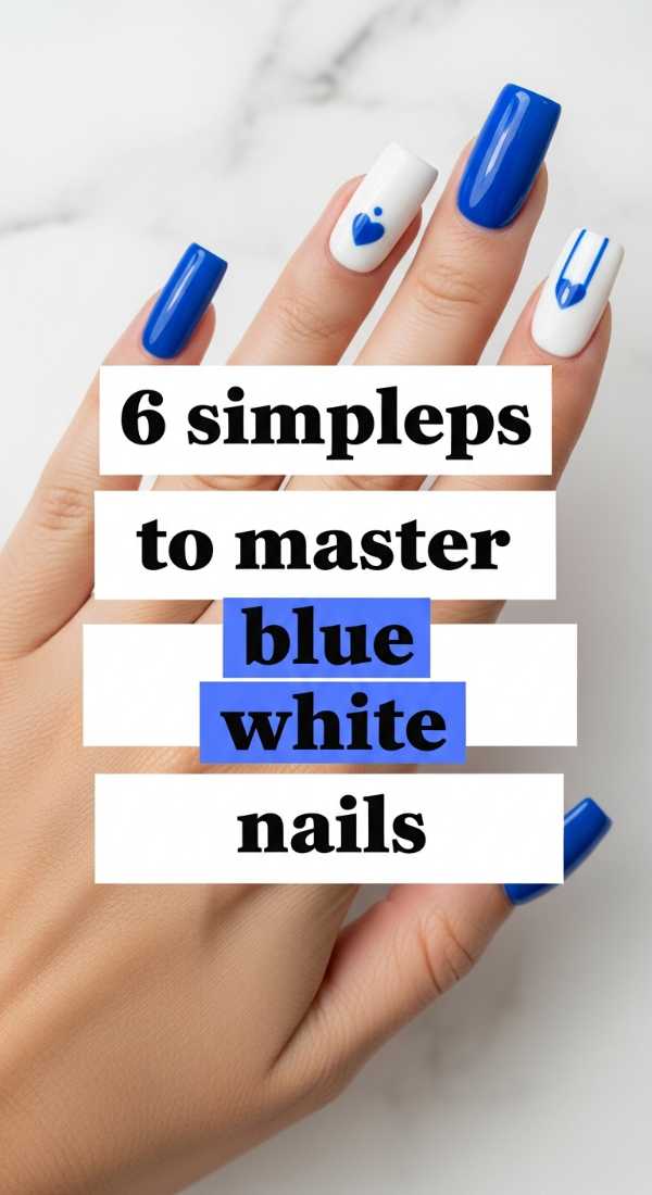 6 Simple Steps To Master Blue White Nails 69f4c32a156b7