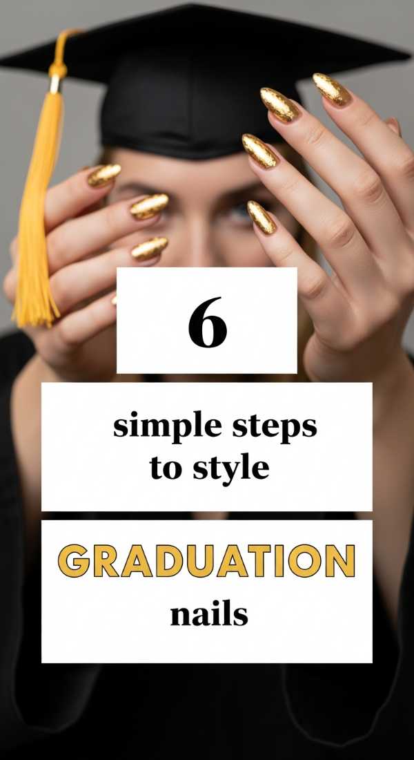 6 Simple Steps To Style Graduation Nails 6a05999ac2ff1