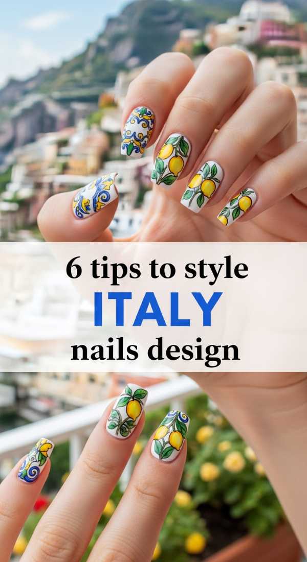 6 Tips To Style Italy Nails Design 6a021e61e35c2