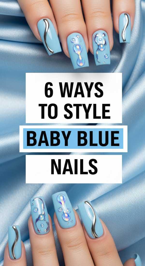 6 Ways To Style Baby Blue Nails 6a021e5bcf446