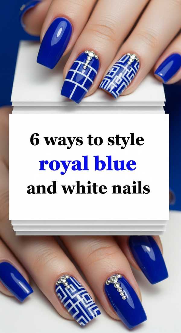 6 Ways To Style Royal Blue And White Nails 69fc7e6c9d5f0