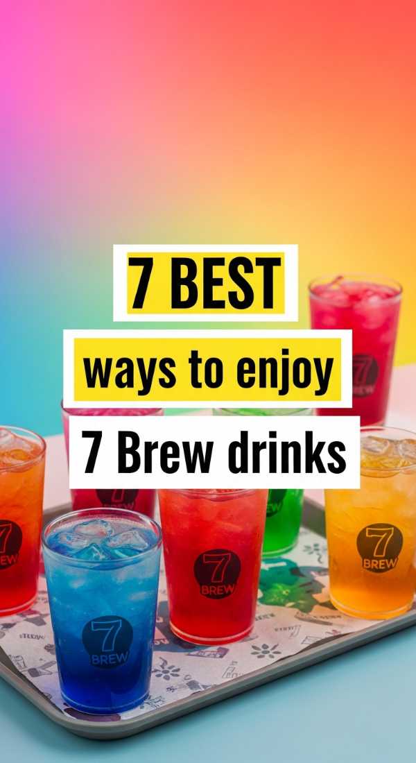 7 Best Ways To Enjoy 7 Brew Drinks 6a14422650803