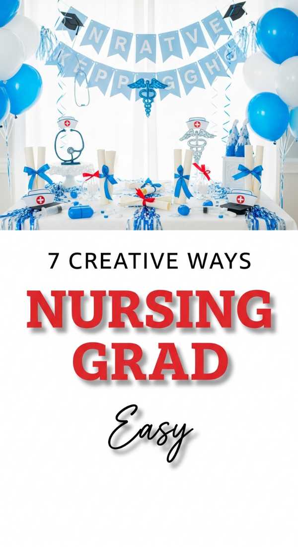 7 Creative Ways To Plan A Nursing Graduation Party 6a0213ce14175