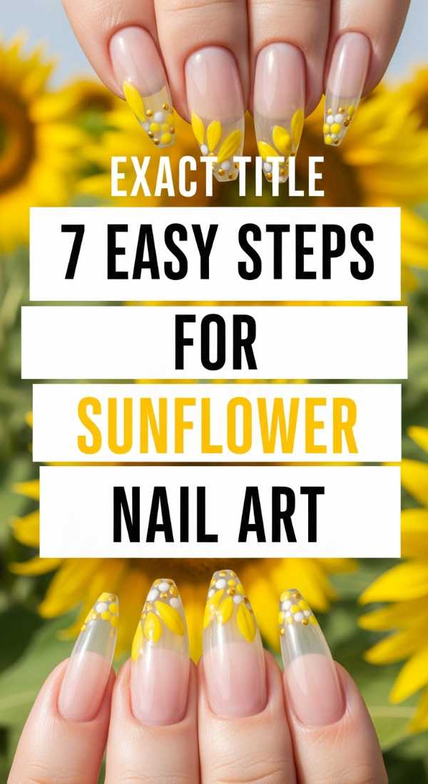 7 Easy Steps For Sunflower Nail Art 69ff596691012
