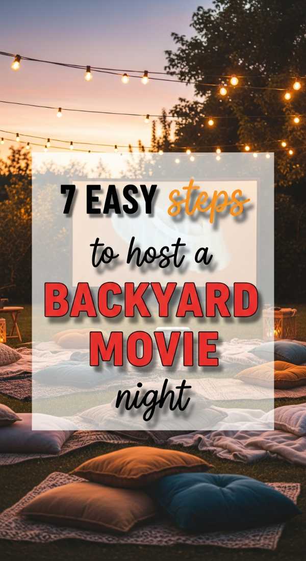 The Open-Air Event Guide: Secrets to a Stress-Free Outdoor Party 7 Easy Steps To Host A Backyard Movie Night 6a157c80d71d2