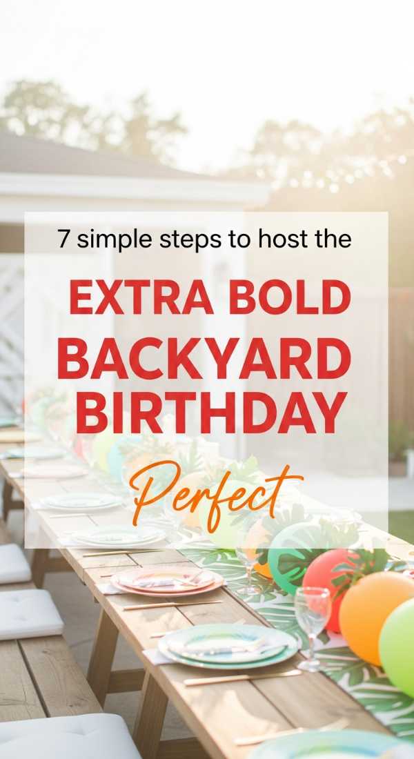 7 Easy Steps To Host The Perfect Backyard Birthday 6a0213c8f0189
