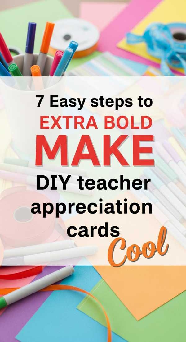 7 Easy Steps To Make Diy Teacher Appreciation Cards 6a0dc14a4b0c3