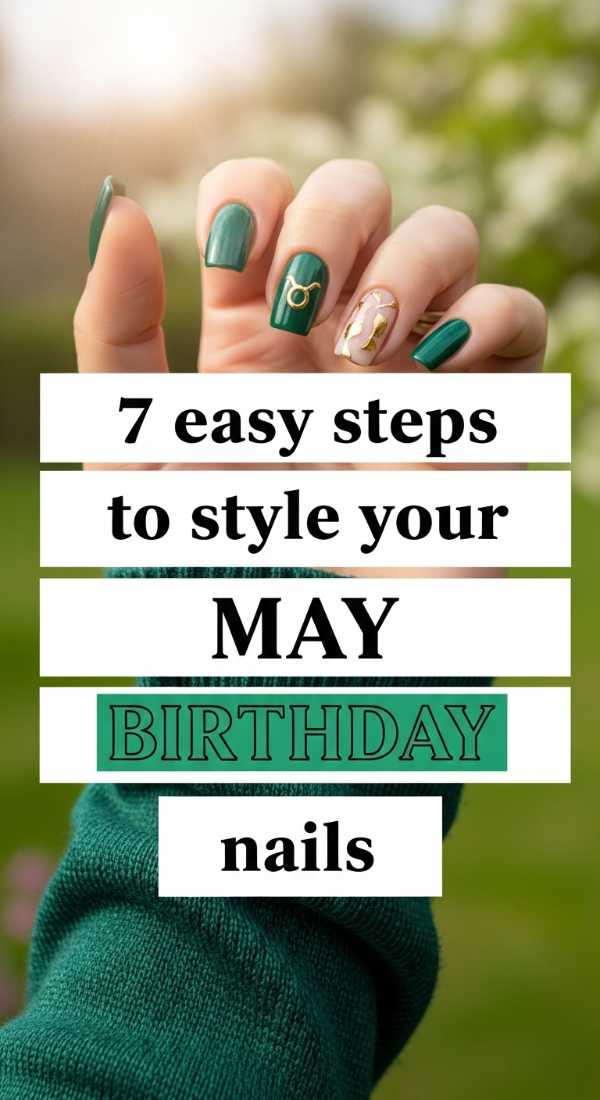 7 Easy Steps To Style Your May Birthday Nails 6a05a12dc4887