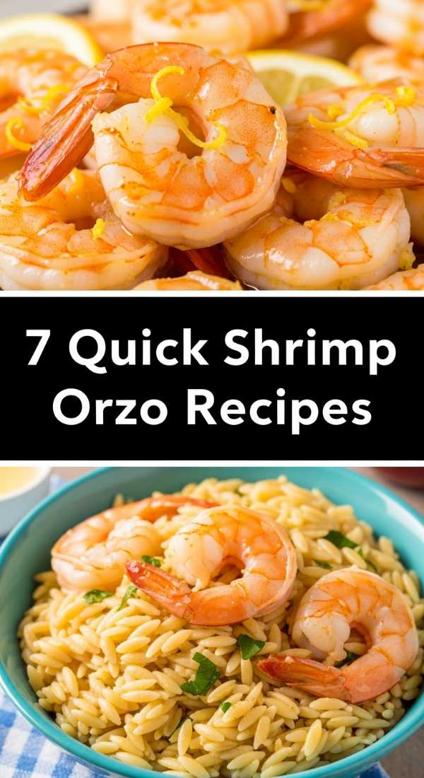 7 Easy Ways To Cook Shrimp Orzo Step By Step Guide 69fe1335b5392