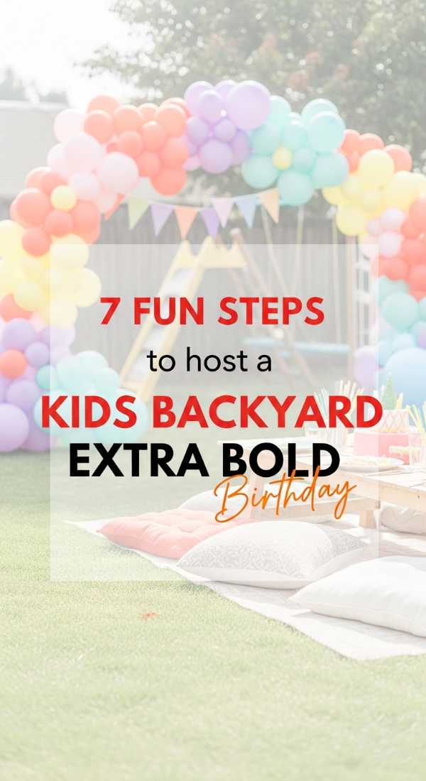 7 Fun Steps To Host A Kids Backyard Birthday 6a0212ff47af6