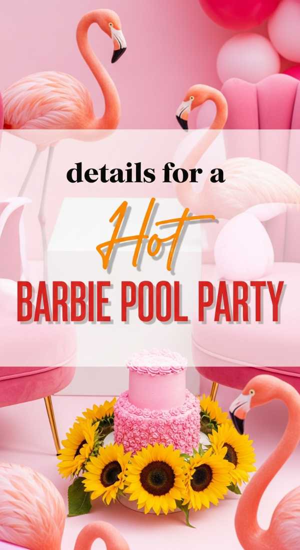 7 Hot Details For A Barbie Pool Party 6a0572abb7a4b