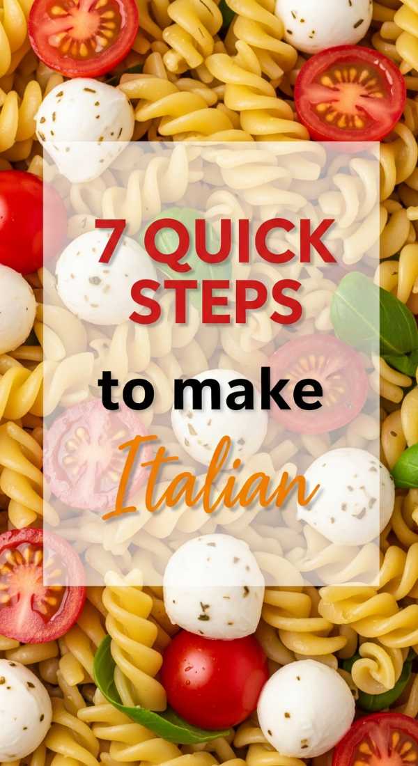 7 Quick Steps To Make Italian Summer Pasta Salad 69f5d7487f73c