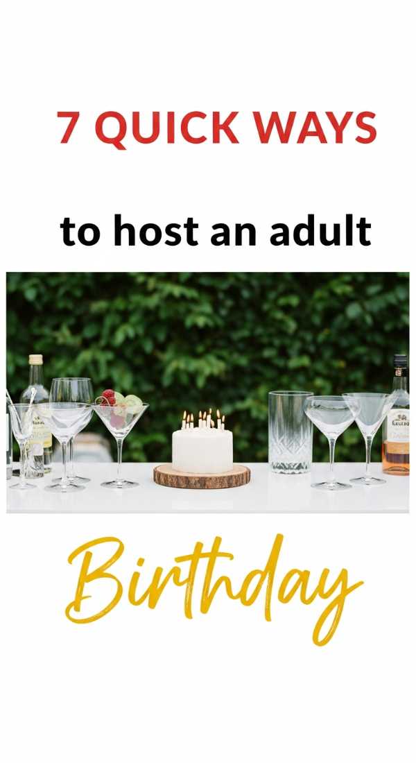 7 Quick Ways To Host A Backyard Birthday For Adults 69f86c63dfe40