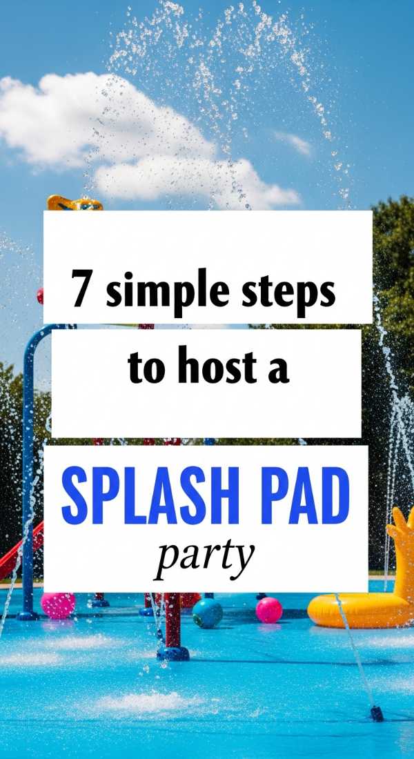 7 Simple Steps To Host A Splash Pad Party 69fc2d6b087cb