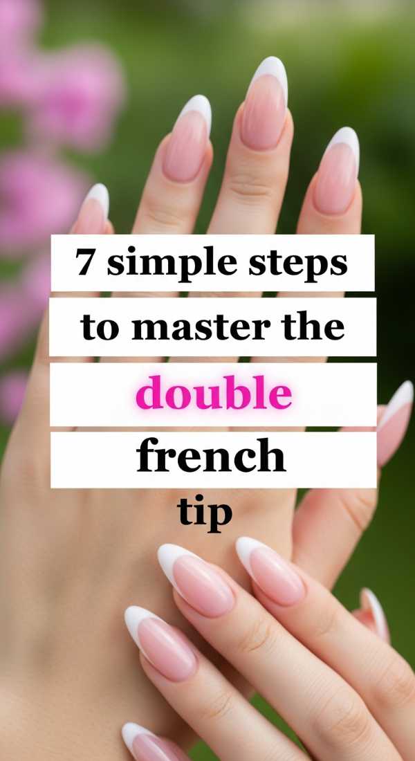 7 Simple Steps To Master The Double French Tip 6a1a9972badfc