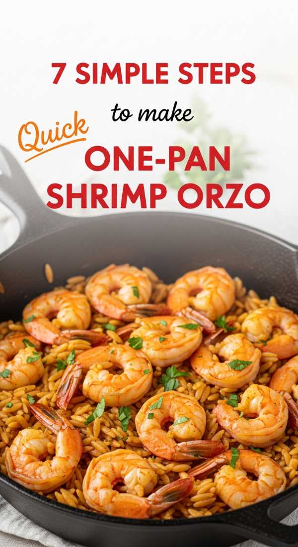 7 Simple Steps To One Pan Shrimp Orzo 69f5d51f05e60