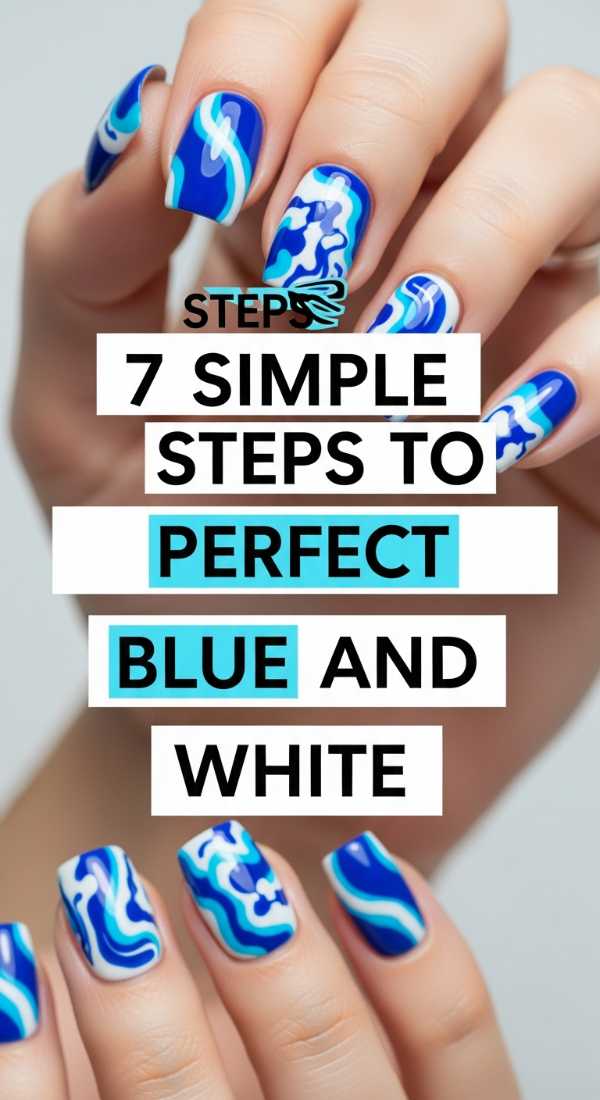 7 Simple Steps To Perfect Blue And White Nails 69f4c322372f8
