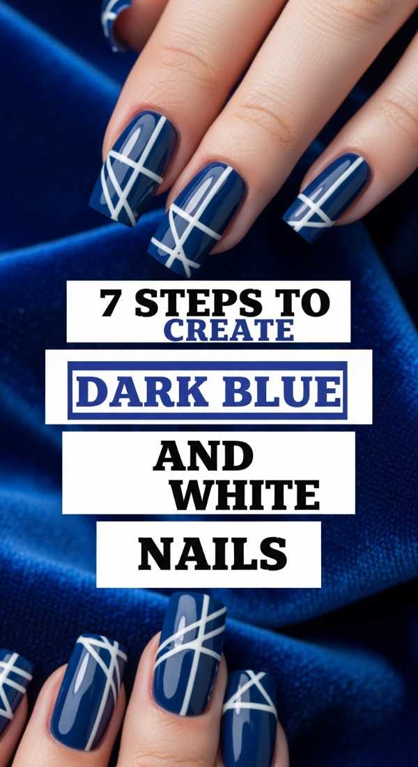 7 Steps To Create Dark Blue And White Nails 69f4c11868ea9
