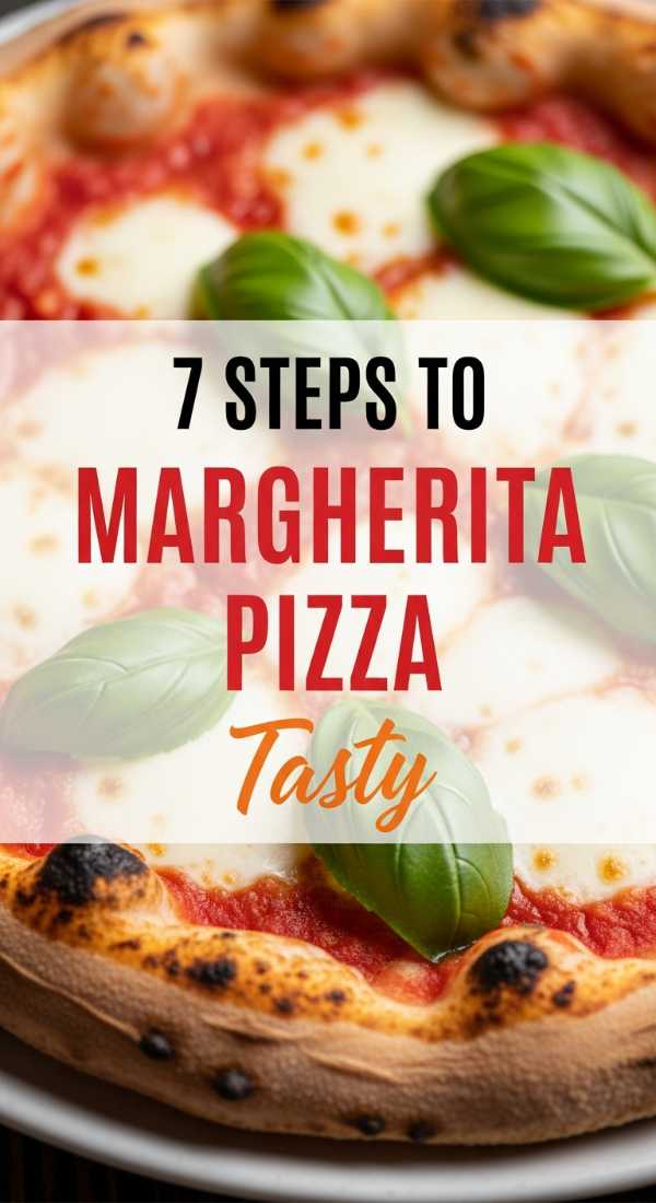 7 Steps To Create The Perfect Margherita Pizza 6a045ab1143c8