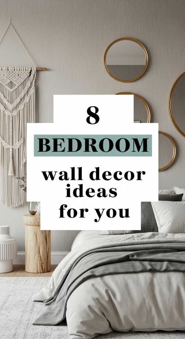 8 Bedroom Wall Decor Ideas For You 69f621c825aa2