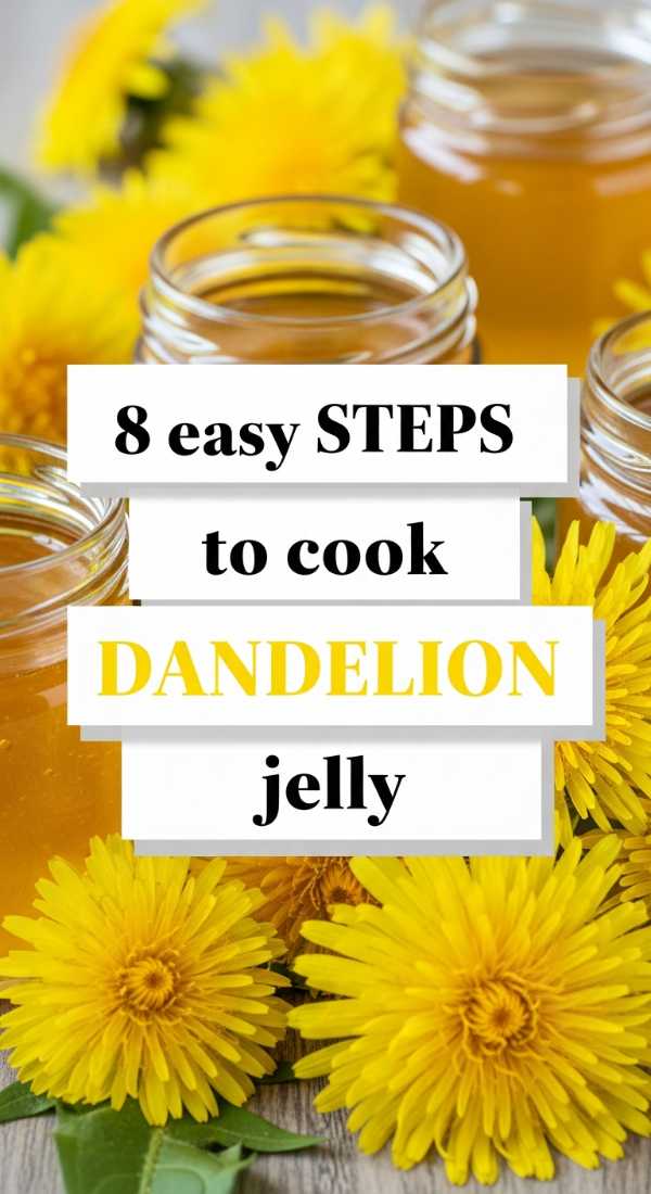 8 Easy Steps To Cook Dandelion Jelly 6a00161931672