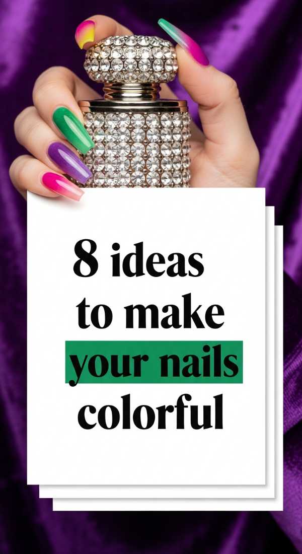 Chaos to Couture: How to Master the Colorful Junk Nail Trend 8 Ideas To Make Your Nails Colorful 6a0f0b7c61417
